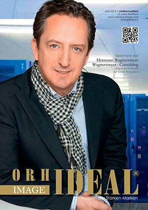 Cover Orhideal IMAGE Magazin Magazin April 2014 mit Hermann Wagnermeyer - Wagnermeyer - Consulting