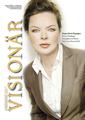 Cover Orhideal Visionär Magazin August 2009 mit Regina Beck-Ningelgen - Career Coaching