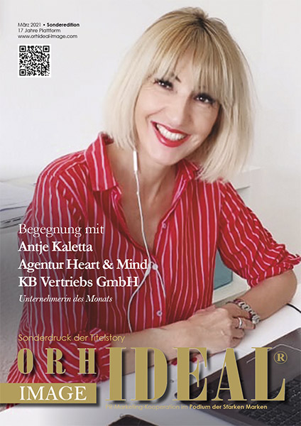 Cover Orhideal IMAGE Magazin Magazin M?rz 2021 mit Antje Kaletta - Agentur Heart & Mind | KB Vertriebs GmbH