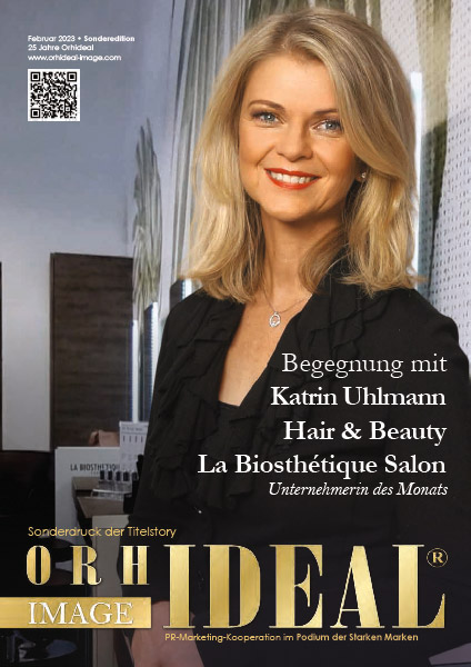 Cover Orhideal IMAGE Magazin Magazin Februar 2023 mit Katrin Uhlmann - Hair & Beauty | La Biosth?tique Salon