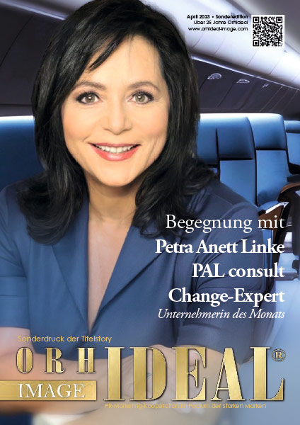 Cover Orhideal IMAGE Magazin Magazin April 2023 mit Petra Anett Linke - PAL consult