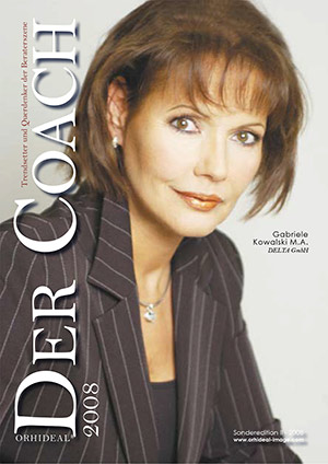 Cover Orhideal Der Coach Magazin 2008 mit Gabriele Kowalski M.A. - DELTA GmbH