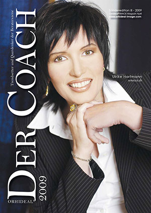 Cover Orhideal Der Coach Magazin April 2009 mit Ulrike Hartmann - senecca.de