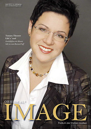 Cover Orhideal IMAGE Magazin Magazin April 2010 mit Tamara Theurer - Life´s ´cool