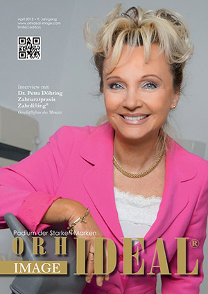 Cover Orhideal IMAGE Magazin Magazin April 2013 mit Dr. Petra Döhring - Zahnarztpraxis Zahnlifting