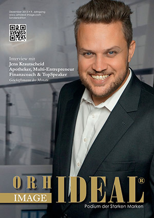 Cover Orhideal IMAGE Magazin Magazin Dezember 2013 mit Jens Krautscheid - Apotheker, Multi-Entrepreneur, Finanzcoach & TopSpeaker