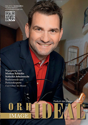 Cover Orhideal IMAGE Magazin Magazin März 2016 mit Markus Schleifer - Schleifer Arbeitsrecht - Rechtsanwalt und Personalexperte