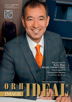 Cover Orhideal IMAGE Magazin Magazin April 2017 mit Kerim Bilgic - Bilgic Consulting - International IT Management Services